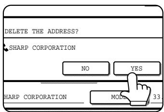 DELETE THE ADDRESS? SHARP CORPORATION NO YES HARP CORPORATION MODE 33