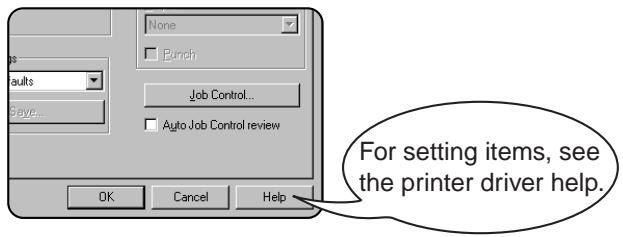 None Bunch Joultus Job Control... Save... Auto Job Control review OK Cancel Help For setting items, see the printer driver help.