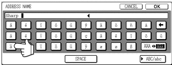 SHARP DM-3551 - Touch the "ä" key. - 1