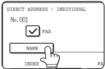 DIRECT ADDRESS / INDIVIDUAL No.001 ✓ FAX NAME INDEX FA