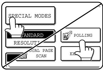 SHARP DM-3551 - Touch the SPECIAL MODES key in fax mode, and then touch the POLLING key. - 1