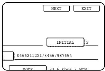 NEXT EXIT INITIAL S 0666211221/3456/987654 MODE 33.6 kbps / NON
