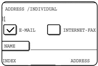 ADDRESS /INDIVIDUAL 01 ✓ E-MAIL INTERNET-FAX NAME INDEX ADDRESS