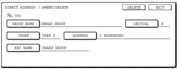 DIRECT ADDRESS / AMEND/DELETE No. 002 GROUP NAME SHRAP GROUP INITIAL S INDEX USER 2 ADDRESS 2 ADDRESSES KEY NAME SHARP GROUP