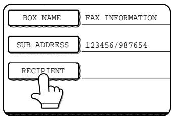 BOX NAME FAX INFORMATION SUB ADDRESS 123456/987654 RECIPIENT