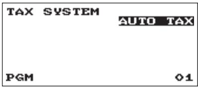 TAX SYSTEM AUTO TAX PGM 01