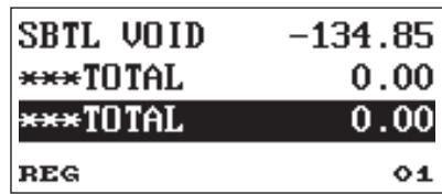 SBTL VOID -134.85 ***TOTAL 0.00 ***TOTAL 0.00 REG ◊1