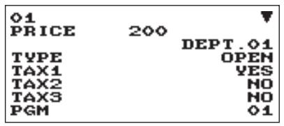 01 PRICE 200 TYPE TAX1 TAX2 TAX3 PGM DEPT.01 OPEN YES NO NO 01