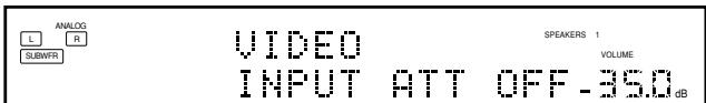 JVC RX-DP20 - Press and hold INPUT ATT (inside the front door) so that the INPUT ATT indicator lights up on the display. - 3