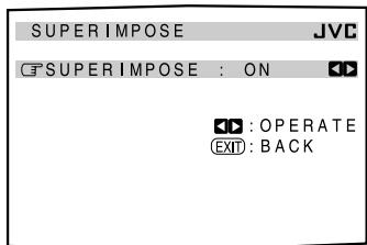 JVC RX-DP20 - Superimposing the Menus—SUPERIMPOSE - 1
