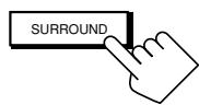 JVC RX-DP20 - Press SURROUND to activate the Surround mode. - 1