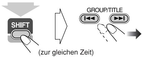 SHIFT (zur gleichen Zeit) GROUP/TITLE