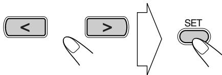 < > SET