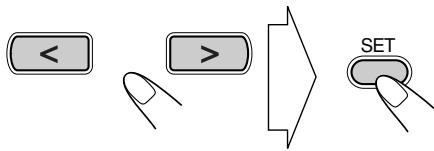 < > SET