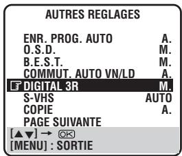 AUTRES REGLAGES ENR. PROG. AUTO A. O.S.D. B.E.S.T. COMMUT. AUTO VN/LD A. T DIGITAL 3R M. S-VHS AUTO COPIE A. PAGE SUIVANTE [▲▼] → ⚙ [MENU] : SORTIE