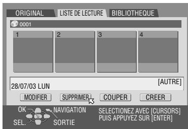 ORIGINAL LISTE DE LECTURE BIBLIOTHEQUE 0001 1 2 3 4 28/07/03 LUN [AUTRE] MODIFIER SUPPRIMER COUPER CREER OK NAVIGATION SELECTIONEZ AVEC [CURSORS] SEL SORTIE PUIS APPUYEZ SUR [ENTER]