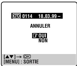 0114 18.03.99 - ANNULER F0UI NON [▲▼]→ OK [MENU] : SORTIE