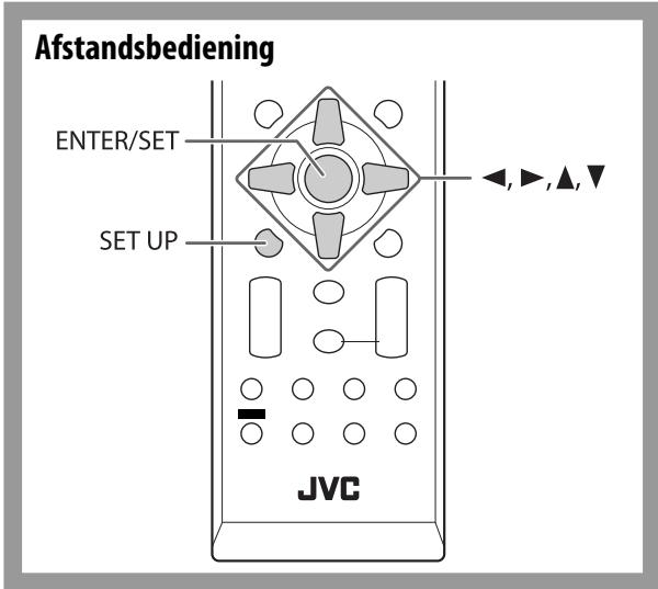 Afstandsbediening ENTER/SET SET UP JVC