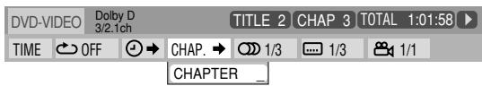 DVD-VIDEO Dolby D 3/2.1ch TITLE 2 CHAP 3 TOTAL 1:01:58 TIME OFF → CHAP. → 1/3 1/3 1/1 CCHAPTER_
