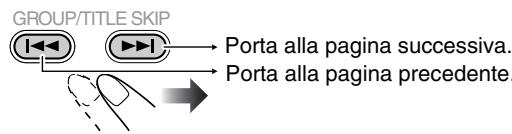 GROUP/TITLE SKIP Porta alla pagina successiva. Porta alla pagina precedente.