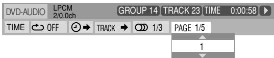 DVD-AUDIO LPCM 2/0.0ch GROUP 14 TRACK 23 TIME 0:00:58 TIME OFF TRACK 1/3 PAGE 1/5 1