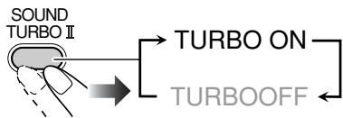SOUND TURBO II TURBO ON TURBOOFF