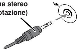 a stereo (tazione) Aux