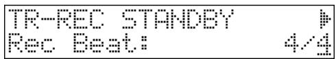 TR-REC STANDBY Rec Beat: 4/4