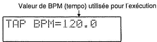 Valeur de BPM (tempo) utilisée pour l'exécution TAP BPM=120.0