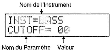 Nom de l'Instrument INST=BASS CUTOFF= 00 Nom du Paramètre Valeur