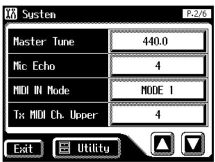 System Master Tune 440.0 Mic Echo 4 MIDI IN Mode MODE 1 Tx MIDI Ch. Upper 4 Exit Utility