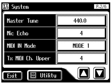 System Master Tune 440.0 Mic Echo 4 MIDI IN Mode MODE 1 Tx MIDI Ch. Upper 4 Exit Utility