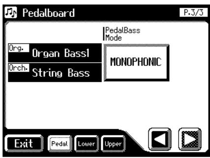Pedalboard P.3/3 Org. Organ Bass1 Orch. String Bass PedalBass Mode MONOPHONIC Exit Pedal Lower Upper