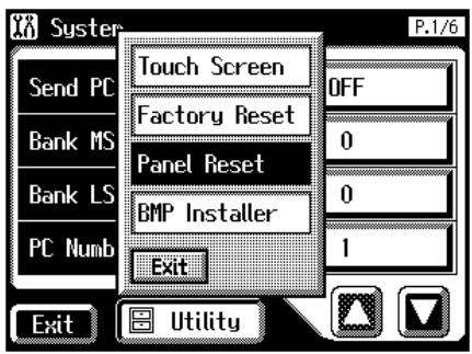 Syster P.1/6 Send PC Bank MS Bank LS PC Numb Touch Screen OFF Factory Reset 0 Panel Reset 0 BMP Installer 1 Exit Utility