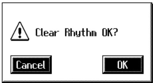Clear Rhythm OK? Cancel OK