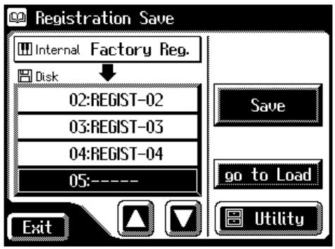 Registration Save Internal Factory Reg. Disk 02:REGIST-02 03:REGIST-03 04:REGIST-04 05:---- Save go to Load Exit Utility