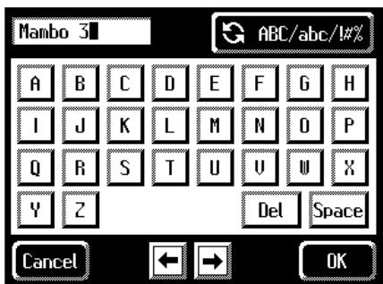 Mambo 31 ABC/abc/1#% A B C D E F G H I J K L M N O P Q R S T U V W X Y Z Del Space Cancel ← → OK