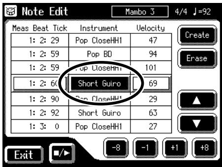 Note Edit Mambo 3 4/4 J=92 Meas Beat Tick Instrument Velocity 1: 2: 29 Pop CloseHH1 47 1: 2: 59 Pop BD 94 1: 2: 59 Pop CloseHH1 101 1: 2: 60 Short Guiro 69 1: 2: 90 Pop CloseHH1 29 1: 2: 92 Short Guiro 63 1: 3: 0 Pop CloseHH1 27 Create Erase Exit -8 -1 +1 +8