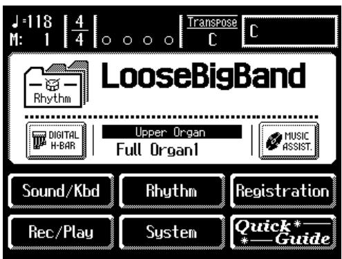 J=118 | 4/4 | Transpose C C M: 1 | ○ ○ ○ ○ LooseBigBand Rhythm DIGITAL H-BAR | Upper Organ Full Organ1 | MUSIC ASSIST. Sound/Kbd Rhythm Registration Rec/Play System Quick*—Guide