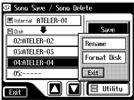 Song Save / Song Delete Internal ATELER-01 Disk 02:ATELER-02 03:ATELER-03 04:ATELER-04 05:---- Save Rename Format Disk Exit Exit Utility