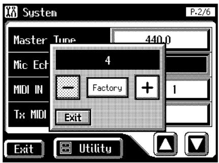 System P.2/6 Master Tune 440.0 Mic Ech 4 MIDI IN — Factory + 1 Tx MIDI Exit Exit Utility
