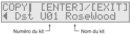 COPY | [ENTER]/[EXIT] 4 Dst U01 Rosewood Numéro du kit ↑ Nom du kit