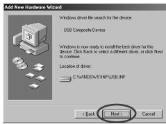 Add New Hardware Wizard Windows driver file search for the device. USB Composite Device Windows is now ready to install the best driver for the device. Click Back to select a different driver, or click Next to continue. Location of driver: C:\WINDOWS\SWINF\USB INF < Back Next > Cancel