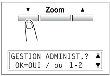 KONICA MINOLTA DI2011 - Pour selectionner le menu "GESTION ADMINIST. : - 2