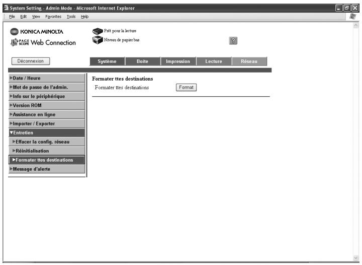 KONICA MINOLTA IC 204 CONTROLLER - Onglet Système — Entretien — Formater ttes destinations - 1