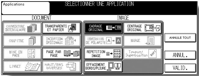 KONICA MINOLTA KM 7145 COPIER - Appuyez sur Cadrage original dans l'écran de selection d'application. - 1
