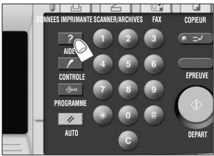 KONICA MINOLTA KM 7145 COPIER - Dans tout écran autre que l'écran général, appuyez sur [AIDE]. - 1
