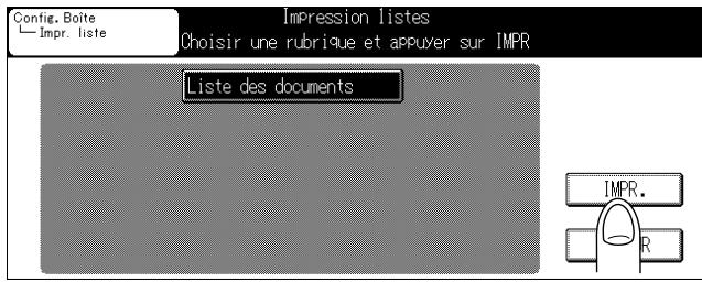 KONICA MINOLTA KM 7222 DOCU FOLDER - Sélectionnez Liste des documents et appuyez sur IMPR. - 1