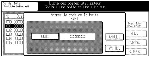 KONICA MINOLTA KM 7222 DOCU FOLDER - Si vous sélectionnez une boîte pour laquelle un code d'accès a été défini, l'écran de saisie du code s'affiche. - 1