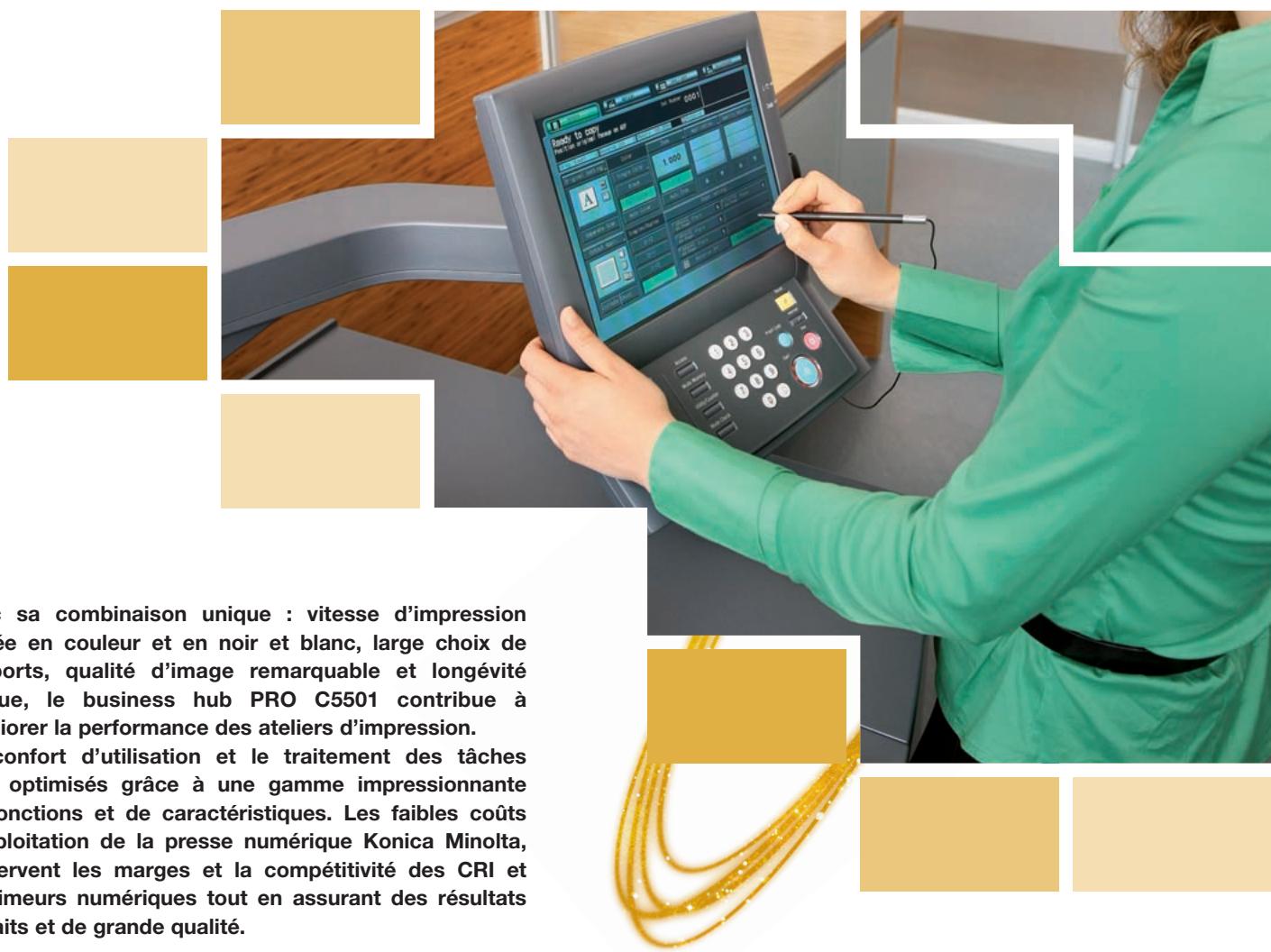KONICA MINOLTA BUSINESS HUB PRO C5501 - Des contrôleurs d'impression puissants - 4